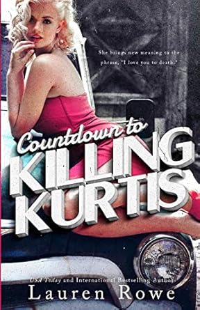 Countdown to Killing Kurtis