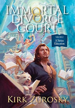 Immortal Divorce Court Volume 2: A Sirius Education (2)