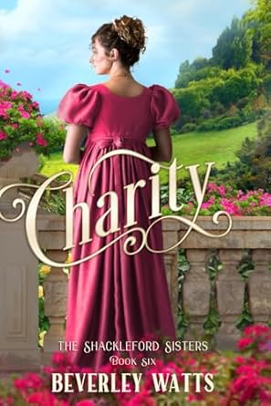 Charity (The Shackleford Sisters Book 6)