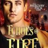 Echoes of Fire: 4
