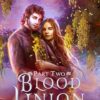 Blood Union Part Two: A Fantasy Romance (6)