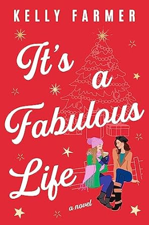 It's a Fabulous Life: A Novel
