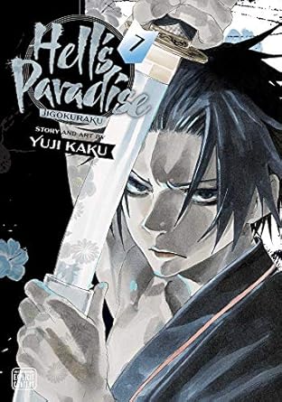 Hell's Paradise: Jigokuraku, Vol. 7 (Volume 7)
