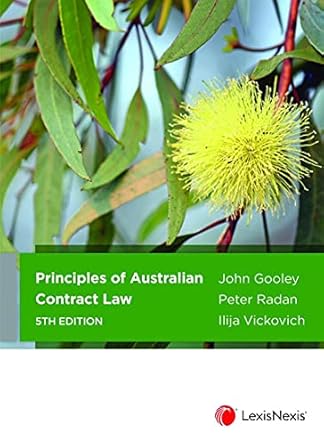 Principles of Australian Contract Law, 5th edition