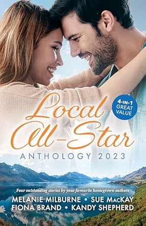 Local All-Star Anthology 2023/Cinderella's Scandalous Secret/Captivated by Her Runaway Doc/Twin Scandals/Falling for the Secret Princess