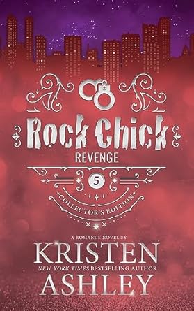 Rock Chick Revenge Collector's Edition