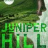 Juniper Hill: (The Edens #2)