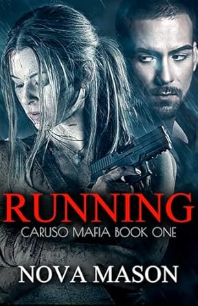 Running: Caruso Mafia Book One