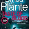 Taste of Blood: The thrilling new Jane Tennison crime novel