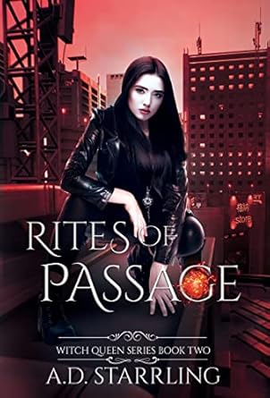 Rites of Passage: Witch Queen Book 2