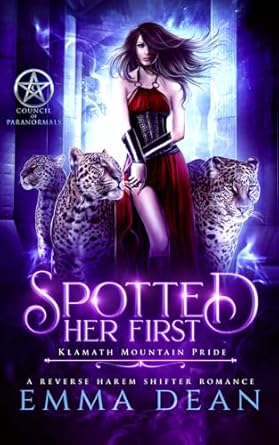 Spotted Her First: A Standalone Reverse Harem Shifter Romance