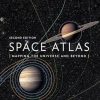 Space Atlas, Second Edition: Mapping the Universe and Beyond
