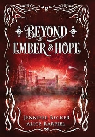 Beyond Ember And Hope (3)