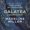 Galatea: The instant Sunday Times bestseller