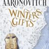 Winter's Gifts: A Rivers Of London Novella