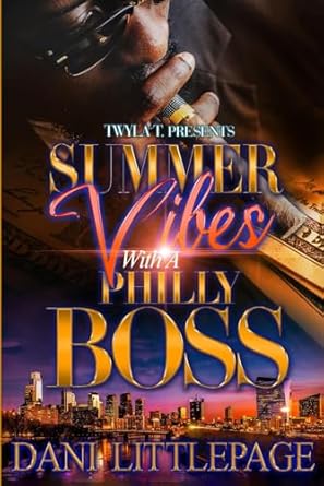 Summer Vibes With a Philly Boss