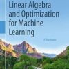 Linear Algebra and Optimization for Machine Learning: A Textbook