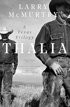 Thalia – A Texas Trilogy