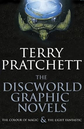 The Discworld Graphic Novels: The Colour of Magic and The Light Fantastic: 25th Anniversary Edition