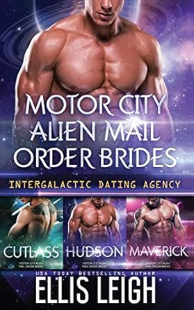 Motor City Alien Mail Order Brides: The Collection