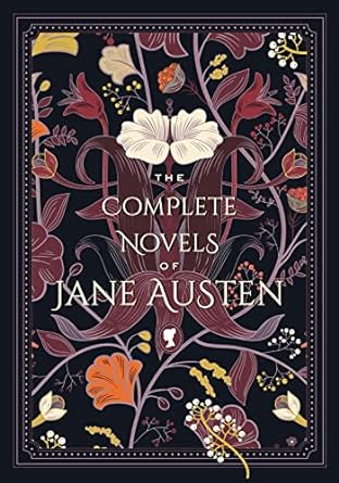 The Complete Novels of Jane Austen (Timeless Classics): Volume 1