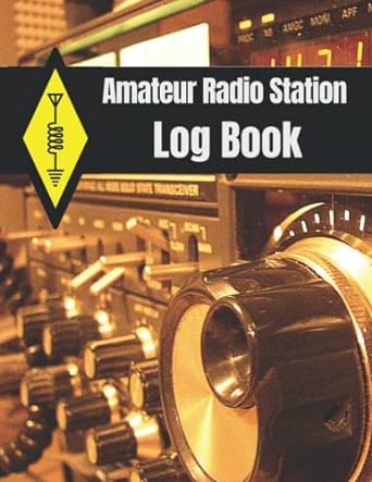 Amateur Radio Station Log Book: Ham Radio QSO Paper Logbook (1300 Contacts, Useful Format 8,5x11 with Amateur Radio Tips)