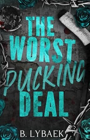 The Worst Pucking Deal: Special Discreet Cover edition