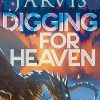 Digging for Heaven: 1