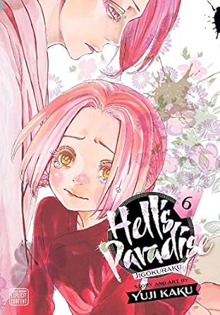 Hell's Paradise: Jigokuraku, Volume 6
