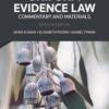 Uniform Evidence Law: Commentary and Materials Seventh Edition