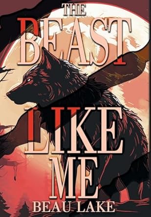 The Beast Like Me (6)