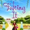 Faking It: A laugh-out-loud fish out of water romantic comedy from MILLION-COPY BESTSELLER Portia MacIntosh