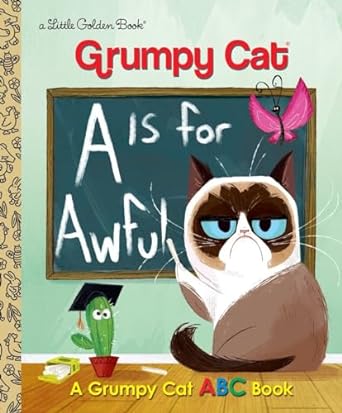 LGB Grumpy Cat A Is for Awful: A Grumpy Cat ABC Book