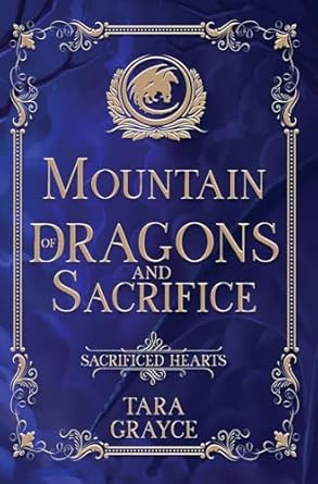 Mountain of Dragons and Sacrifice