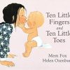 Ten Little Fingers and Ten Little Toes