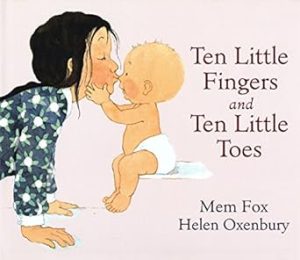 Ten Little Fingers and Ten Little Toes