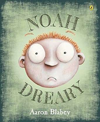 Noah Dreary