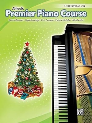Premier Piano Course Christmas, Bk 2b: Christmas Book 2b