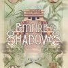 Empire of Shadows