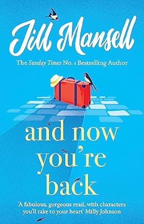 And Now You're Back: The most heart-warming and romantic read of the year!