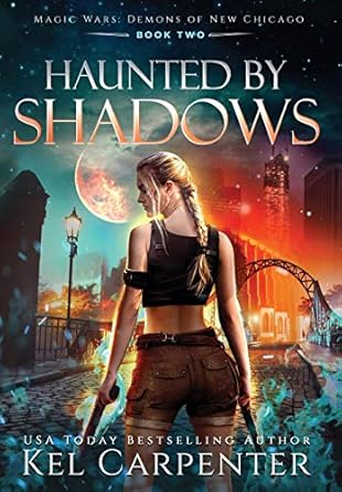 Haunted by Shadows: Magic Wars (2)