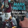 Boleyn Boy: My autobiography