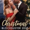 Christmas Blockbuster 2023/A Baby on the Greek's Doorstep/A Texan For Christmas/Christmas with Her Secret Prince/Unwrapping the Neurosurgeon'