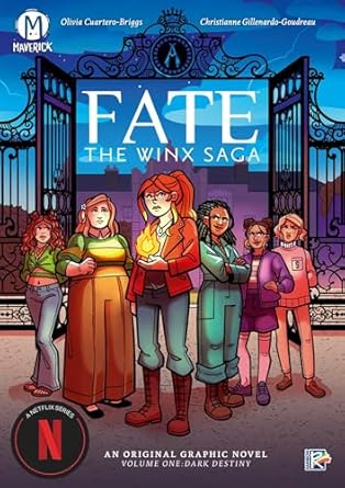 Fate: The Winx Saga Vol.1: Dark Destiny (Volume 1)