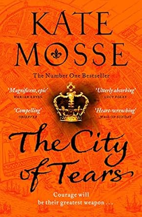The The City of Tears: The Joubert Family Chronicles Book 2