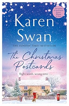 The Christmas Postcards: Cosy Up With This Uplifting, Festive Romance From the Sunday Times Bestseller