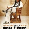 There and Black Again: The Autobiography of Don Letts