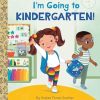 LGB I'm Going to Kindergarten!: A Book for Soon-To-Be Kindergarteners