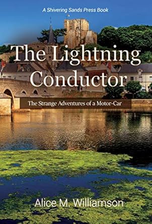 The Lightning Conductor: The Strange Adventures of a...