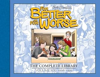 For Better or For Worse: The Complete Library, Vol. 6: The Complete Library, Vol. 6